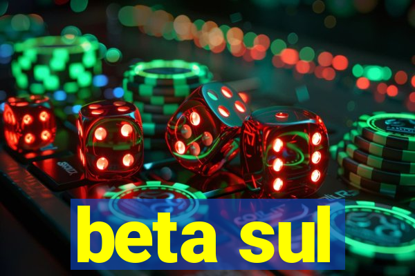 beta sul